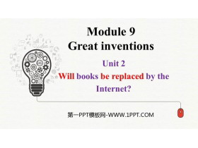 《Will books be replaced by the Internet?》Great inventions PPT优质课件-第一PPT