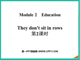 《They don’t sit in rows》Education PPT课件(第2课时)-第一PPT