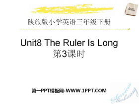 《The Ruler Is Long》PPT下载-第一PPT