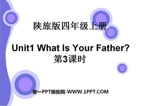 《What Is Your Father?》PPT下载-第一PPT