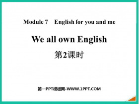 《We all own English》English for you and me PPT课件(第2课时)-第一PPT