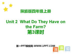 《What Do They Have on the Farm?》PPT下载-第一PPT