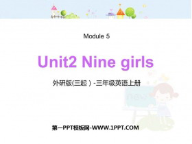《Nine girls?》PPT优质课件-第一PPT