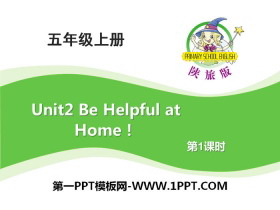 《Be Helpful at Home》PPT-第一PPT
