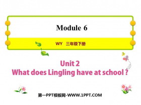 《What does Lingling have at school?》PPT精品课件-第一PPT