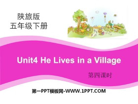 《He Lives in a Village》PPT课件下载-第一PPT