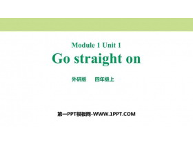 《Go straight on》PPT免费课件-第一PPT