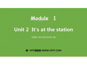 《It’s at the station》PPT免费下载-第一PPT