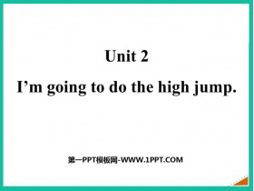 《I’m going to do the high jump》PPT免费课件-第一PPT