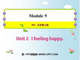 《I feel happy》PPT下载-第一PPT