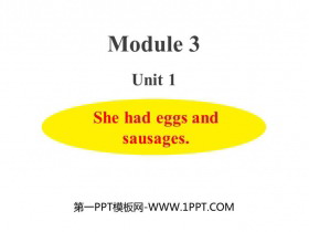 《She had eggs and sausages》PPT优质课件-第一PPT