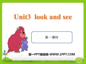 《Look and see》PPT-第一PPT