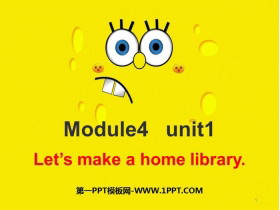 《Let’s make a home library》PPT优秀课件-第一PPT