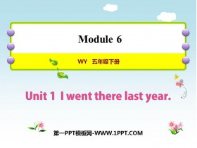 《I went there last year》PPT免费课件-第一PPT