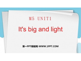 《It’s big and light》PPT课件下载-第一PPT