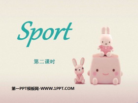 《Sport》PPT课件-第一PPT