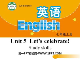 《Let’s celebrate》Study skillsPPT-第一PPT
