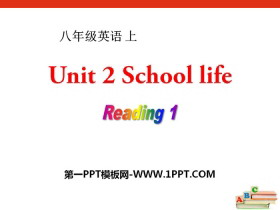 《School life》ReadingPPT-第一PPT