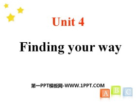 《Finding your way》PPT-第一PPT