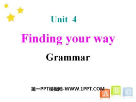 《Finding your way》GrammarPPT-第一PPT