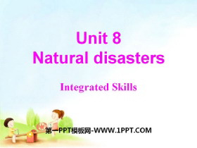 《Natural disasters》Integrated skillsPPT-第一PPT