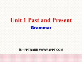 《Past and Present》GrammarPPT-第一PPT