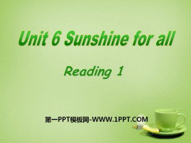 《Sunshine for all》ReadingPPT-第一PPT