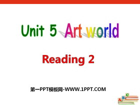 《Art world》ReadingPPT课件-第一PPT