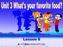 《Unit3 What's your favorite food?》第六课时PPT课件-第一PPT
