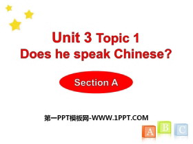《Does he speak Chinese?》SectionA PPT-第一PPT