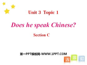 《Does he speak Chinese?》SectionC PPT-第一PPT