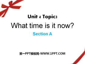 《What time is it now?》SectionA PPT-第一PPT