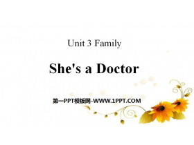 《She’s a Doctor》Family PPT-第一PPT