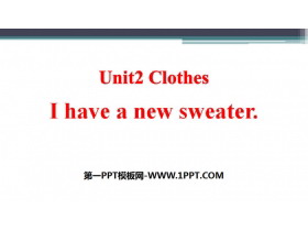 《I have a new sweater》Clothes PPT课件-第一PPT