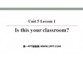 《Is this your classroom?》School PPT-第一PPT