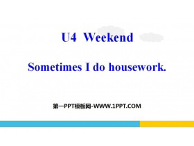 《Sometimes I do housework》Weekend PPT课件-第一PPT