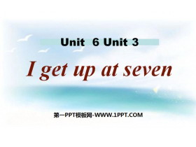《I get up at seven》Time PPT课件-第一PPT