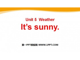 《It’s sunny》Weather PPT课件-第一PPT