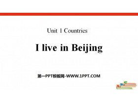《I live in Beijing》Countries PPT-第一PPT