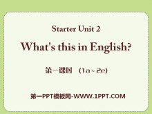 《What’s this in English?》StarterUnit2PPT课件6-第一PPT