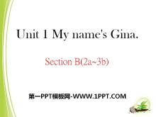 《My name’s Gina》PPT课件11-第一PPT