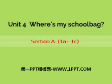 《Where’s my schoolbag?》PPT课件11-第一PPT