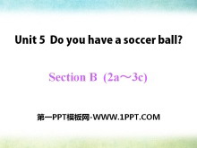《Do you have a soccer ball?》PPT课件15-第一PPT