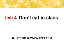 《Don’t eat in class》PPT课件8-第一PPT