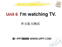 《I’m watching TV》PPT课件13-第一PPT