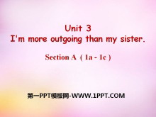 《I’m more outgoing than my sister》PPT课件17-第一PPT