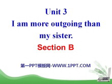 《I’m more outgoing than my sister》PPT课件23-第一PPT