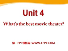 《What’s the best movie theater?》PPT课件23-第一PPT