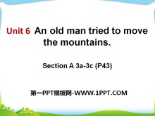 《An old man tried to move the mountains》PPT课件11-第一PPT