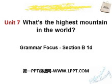 《What’s the highest mountain in the world?》PPT课件13-第一PPT